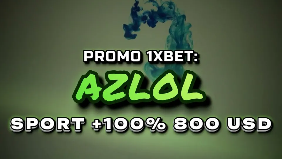 Promo 1xBet code AZLOL gives you a 100% first deposit bonus of up to $800 when you enter it during registration